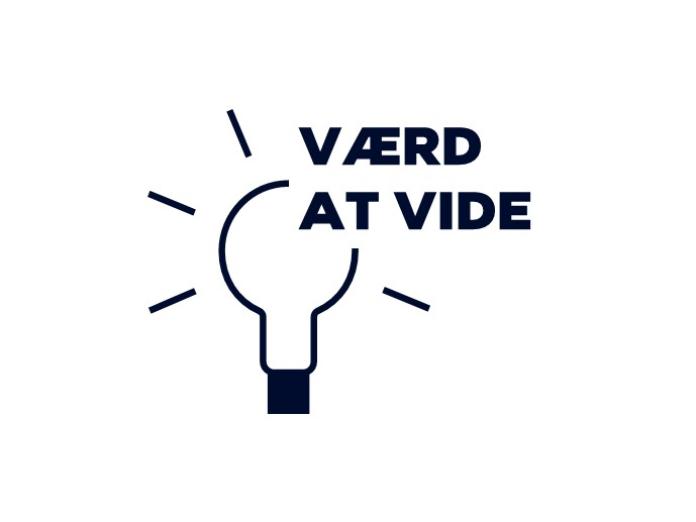 Værd at vide